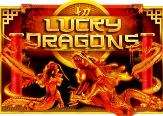 ฝาก10รับ100 Lucky Dragons ทดลองเล่นฟรี